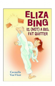 "Eliza Bing is (Not) a Big, Fat Quitter" by Carmella Van Vleet
