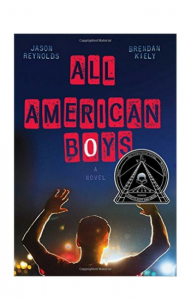 "All American Boys" by Jason Reynolds & Brendan Kiely