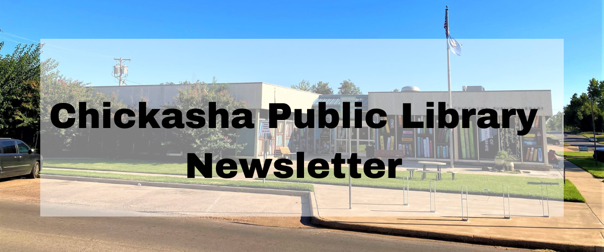 Chickasha Public Library Newsletter